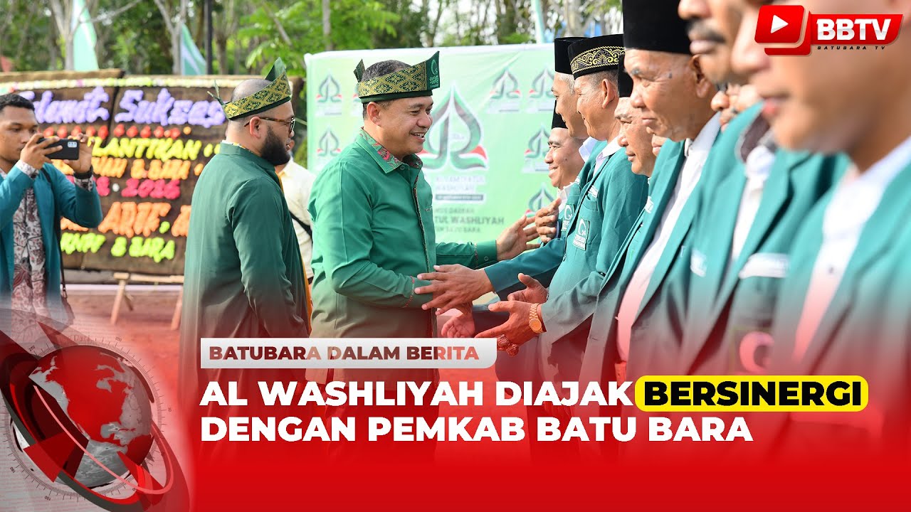 AL WASHLIYAH DIAJAK BERSINERGI DENGAN PEMKAB BATU BARA