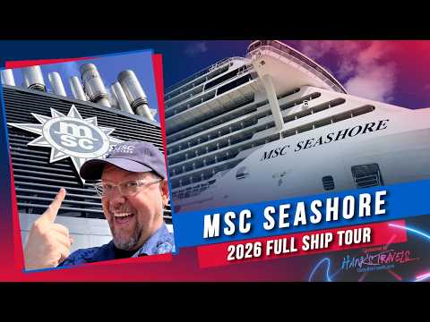 MSC Seashore Ship Tour 2026 | What This Cruise Ship Is Really Like