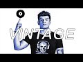 VINTAGE CULTURE AFTER PARTY 2019