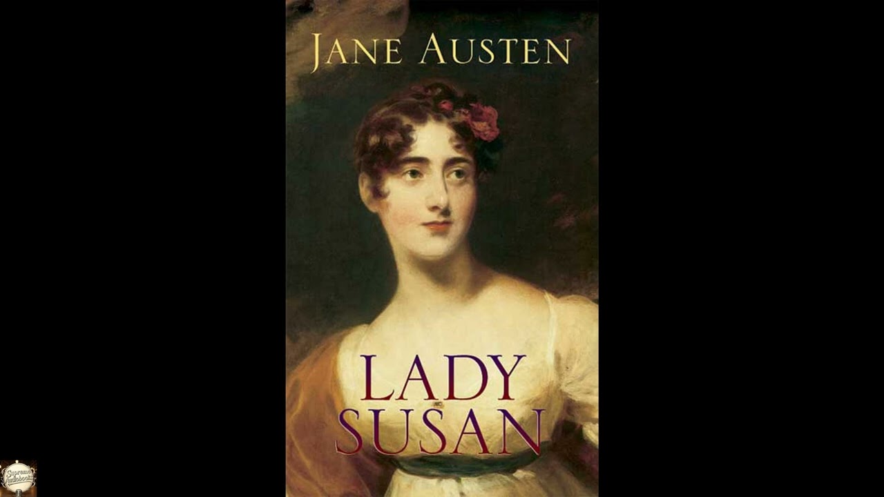 Lady Susan (Dover Literature: Romance)