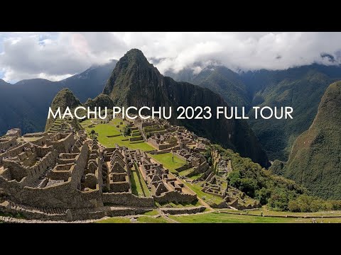 Road to Machu Picchu - Full Tour 4K