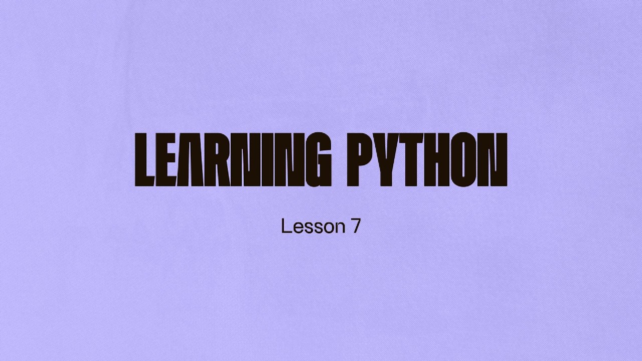 Learn Python - Lesson 7 | Functions w Git Basics and Github