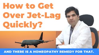 How to Get Over Jet Lag Quickly?