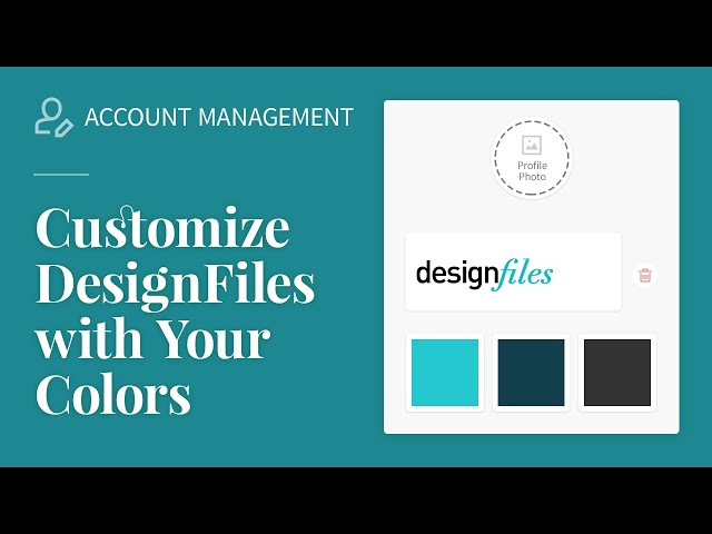 Customize DesignFiles with your colors