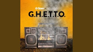 G.H.E.T.T.O. Music Video