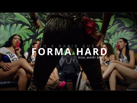 KIZO x DAVID GUETTA - FORMA HARD (kizo_wniki blend)