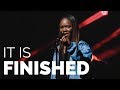 "It Is Finished" Spoken Word "It Is Finished" Spoken Word