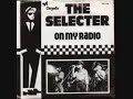 The Selecter - On my radio