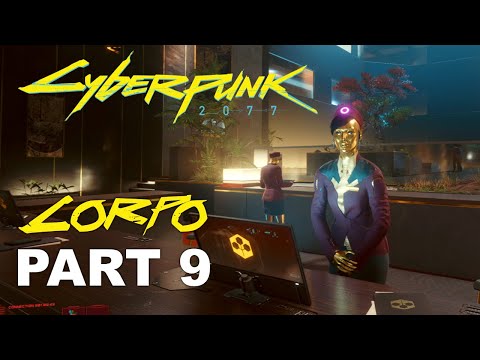 Cyberpunk 2077 Walkthrough Part 9 Full Gameplay  Corpo Lifepath - The Heist