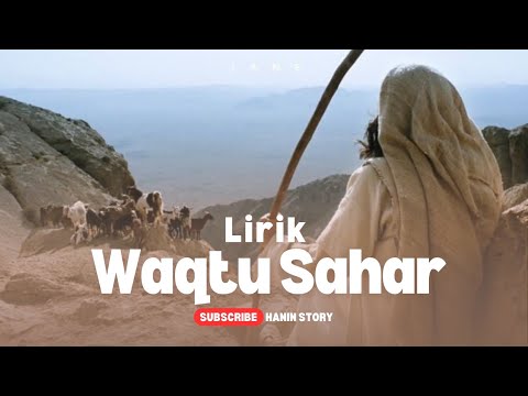 Lirik Waqtu Sahar - Nasyid An Nuria #sholawat #sholawatnabi #sholawatviral 