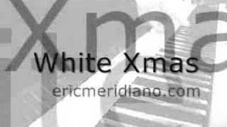White Christmas Irving Berlin, Eric Meridiano piano