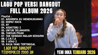 Download lagu YENI INKA TERBARU FULL ALBUM 2026 - AKHIRNYA KU MENEMUKANMU, EMPAT MATA, AY mp3 Download lagu YENI INKA TERBARU FULL ALBUM 2026 - AKHIRNYA KU MENEMUKANMU, EMPAT MATA, AY mp3
