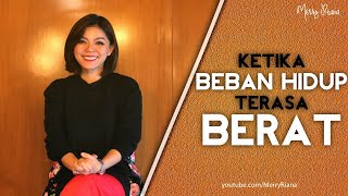 Download lagu KETIKA BEBAN HIDUPMU TERASA BERAT (Video Motivasi) | Spoken Word | Merry Riana mp3