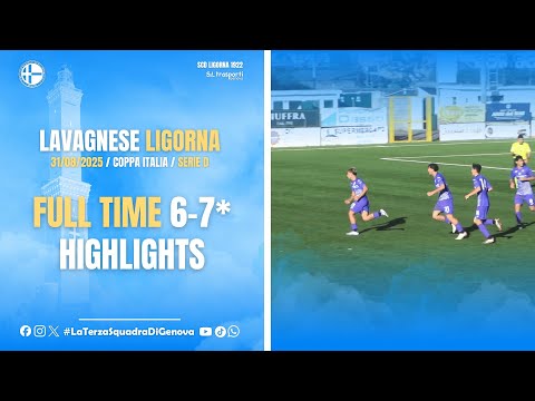 🎥 Lavagnese vs Ligorna 6-7 d.c.r. | Highlights