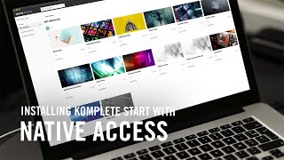 Video thumbnail for How to Use Native Access for KOMPLETE START | Native Instruments by Native Instruments