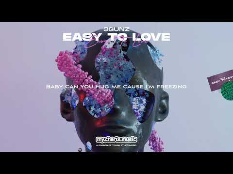 3GUNZ - Easy to Love (Official Lyric Video HD)