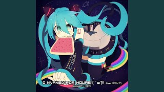 Cover art for I Nyaned for Hours (' w'​) ​‼ (feat. 初音ミ)