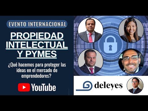 Propiedad Intelectual y Pymes: ¿Cómo hacemos para proteger las ideas en el mercado de emprendedores? - Sesión 1