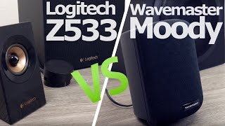 Wavemaster Moody VS Logitech Z533 im Direktvergleich
