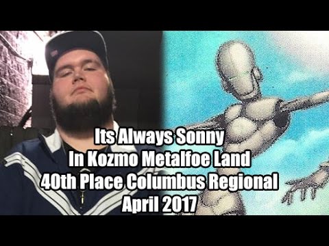 Its Always Sonny In Kozmo Metalfoe Land - Yugioh Deck Profile 40th Palce Columbus April 2017