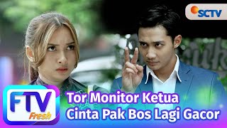 Download lagu FTV SCTV Yuriska Patricia & Munggaran Meldrat - Tor Monitor Ketua, Cinta Pak Bos Lagi Gacor mp3