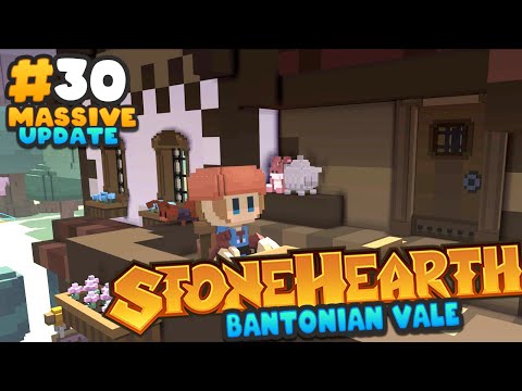 Stonehearth ACE Massive Update - Cozy Tavern Complete - Ep 30