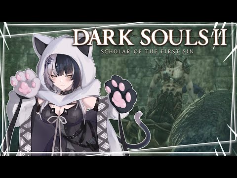 Playing Like It's a Slice of Life Fantasy Anime 【Dark Souls 2: Scholars of the First Sin】 Spoilers!