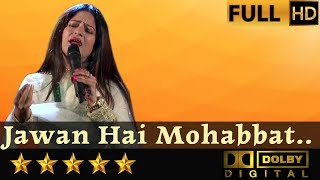 Jawan Hai Mohabbat - जवां है - YouTube