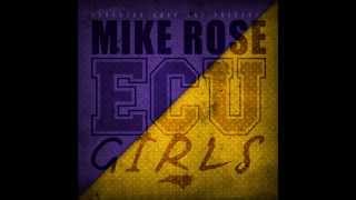 Ecu Girls - Mike Rose