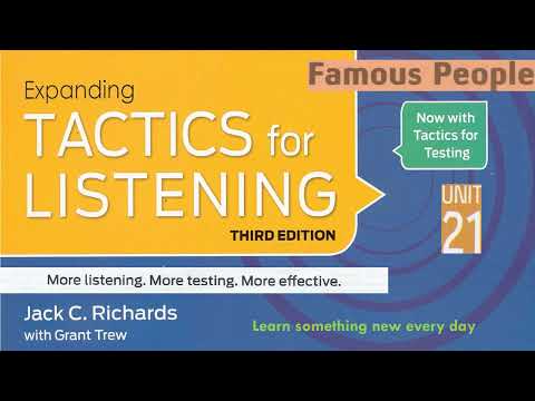Tactics for Listening Third Edition Expanding Unit 21 Famous People