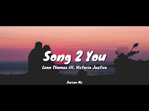 Leon Thomas III, Victoria Justice - Song 2 You / Letra (Español/English)