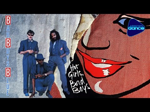 Bad Boys Blue - Hot Girls, Bad Boys (1985) [Full Album]