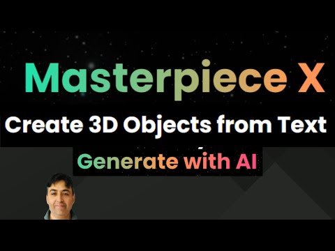 Masterpiece X - Create 3D Objects from Text