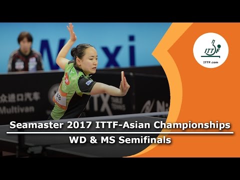 2017 ITTF-Asian Championships - WD &MS Semifinals