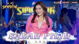 Download lagu SALAH PILIH TARLING - IVHA BERLIAN - SIMPATIK MUSIC mp3 Download lagu SALAH PILIH TARLING - IVHA BERLIAN - SIMPATIK MUSIC mp3