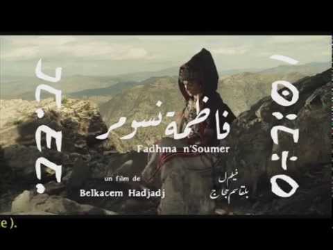 Bande Annonce Fadhma n'Soumer