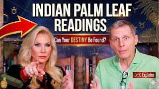 Indian Palm Leaf Readings: Can Your Destiny Be Found?