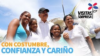 Con costumbre, confianza y cariño