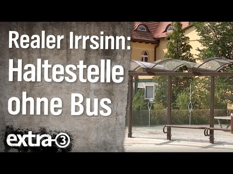 Realer Irrsinn: Bushaltestelle nicht für Busse geeignet | extra 3 | NDR