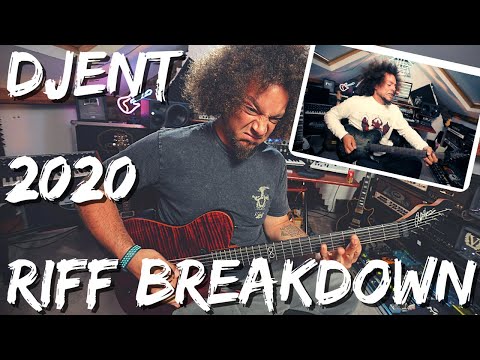 DJENT 2020 | Jared Dines Collab | Riff Breakdown