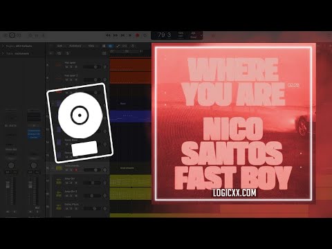 Nico Santos x FAST BOY - Where You Are (Logic Pro Remake)