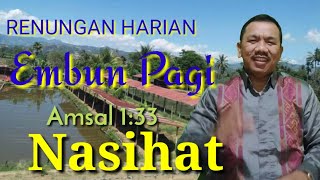 Download lagu RENUNGAN HARIAN Embun Pagi Amsal 1:33 Nasihat mp3