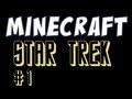 Minecraft - Star Trek Custom Map Part 1 