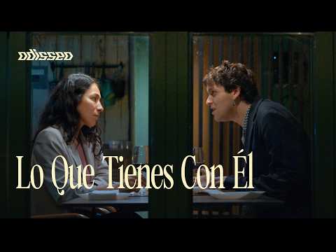 Odisseo - Lo Que Tienes Con Él (Video Oficial)