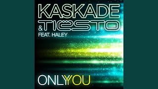 Only You (Ken Loi Remix)