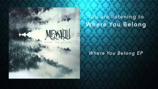 Me Vs. You - Where You Belong (Official Audio)