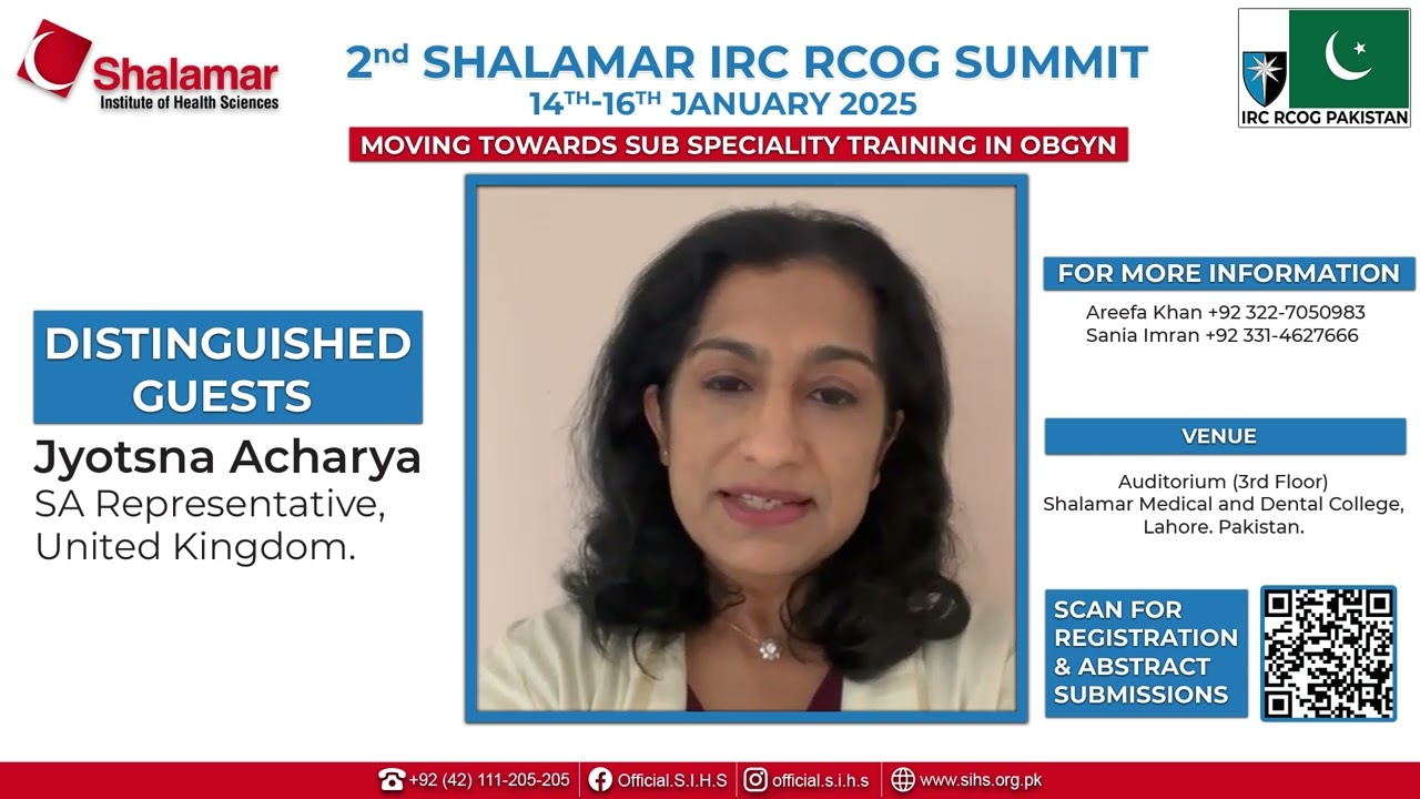 2nd Shalamar IRC RCOG Summit | Jyotsna Acharya, SA Representative, United Kingdom