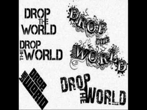 Drop This World Remix (screwed and chopped) ft. Big Joon and Na Way