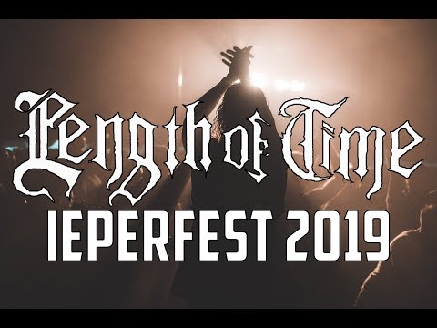 LENGTH OF TIME @ IEPERFEST 2019 (partial set)