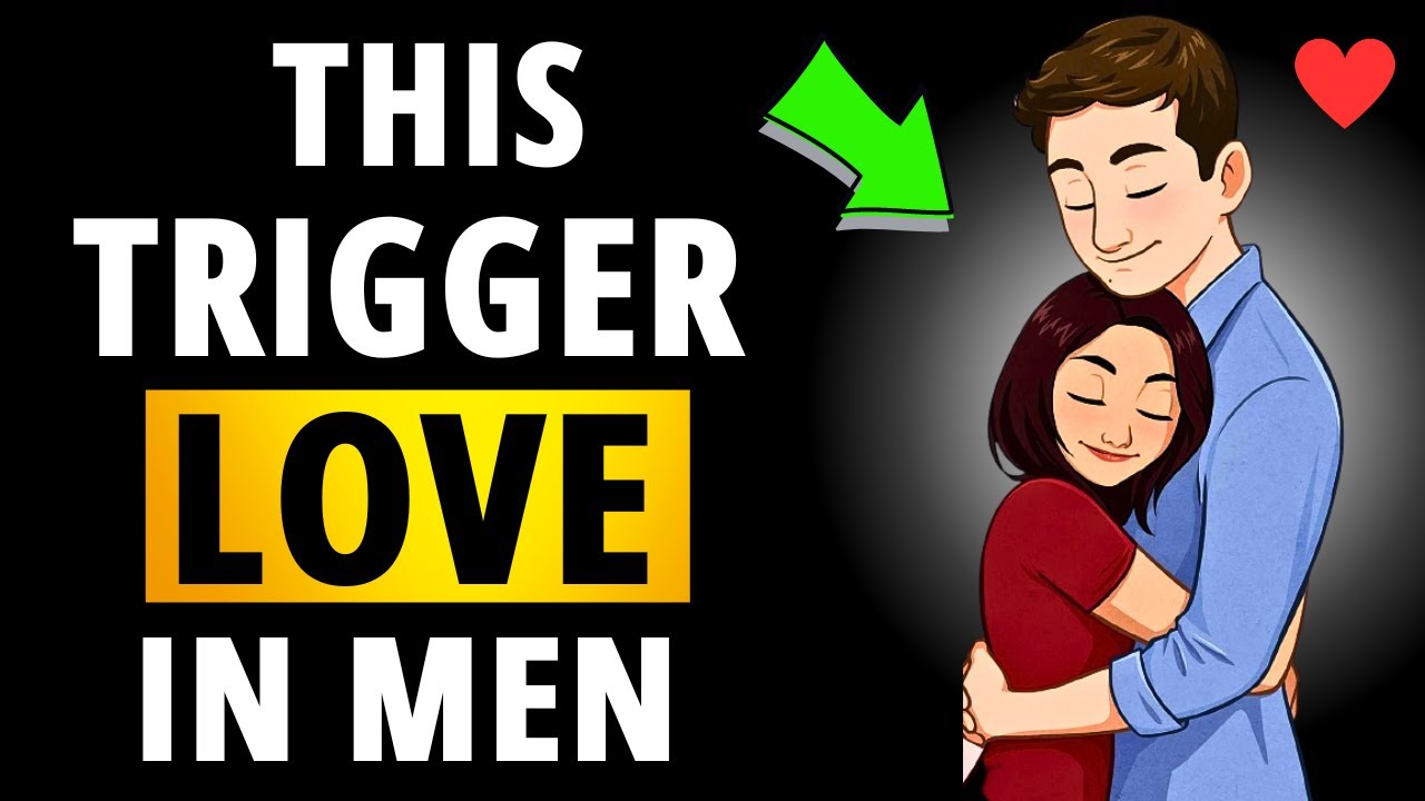 7 Emotional Triggers For Men | Men Love To Hear This Secretly [ Must Watch For Every Woman ]